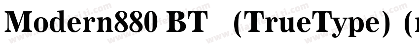 Modern880 BT 粗体(TrueType) (mfgpctt 字体转换